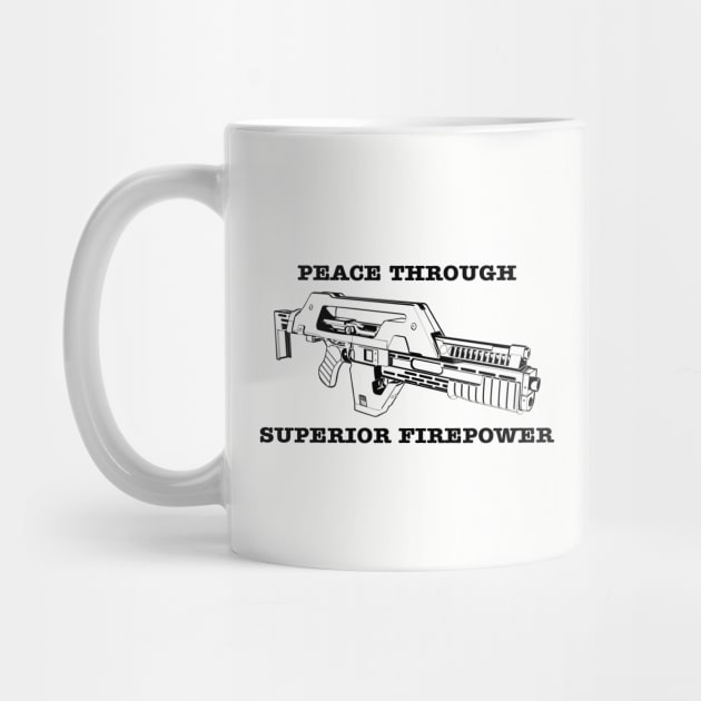 Peace Through Superior Firepower by AngryMongoAff